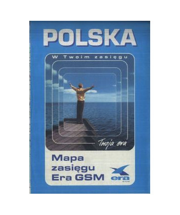 Polska. Mapa zasięgu Era GSM /1:750000