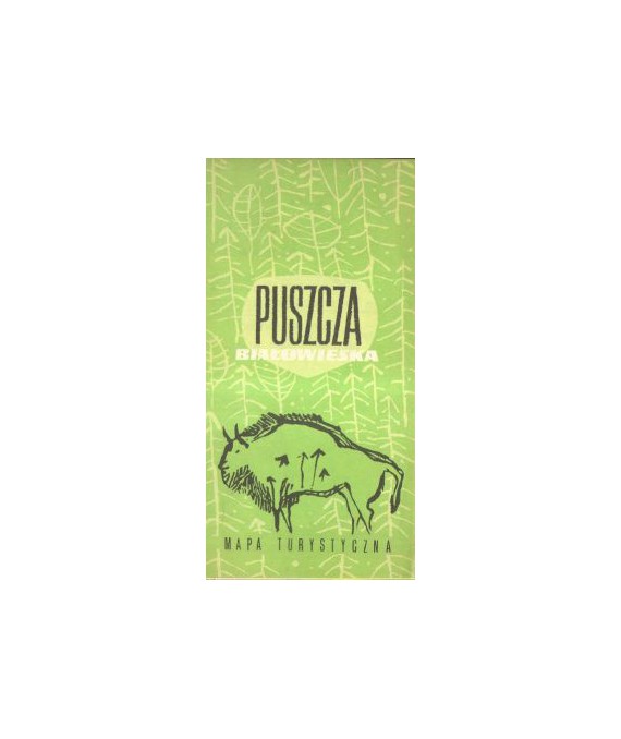 Puszcza Białowieska. Mapa turystyczna