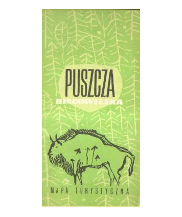 Puszcza Białowieska. Mapa turystyczna
