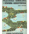 Pojezierze Suwalskie i Równina Augustowska. Mapa turystyczna /1:200000