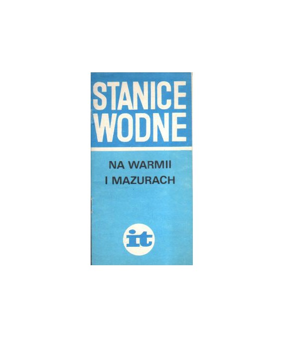 Stanice wodne na Warmii i Mazurach