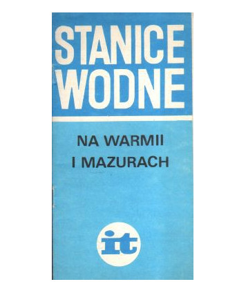 Stanice wodne na Warmii i Mazurach