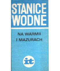 Stanice wodne na Warmii i Mazurach