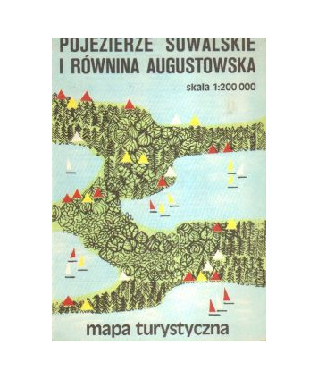 Pojezierze Suwalskie i Równina Augustowska. Mapa turystyczna /1:200000