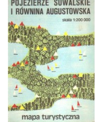 Pojezierze Suwalskie i Równina Augustowska. Mapa turystyczna /1:200000
