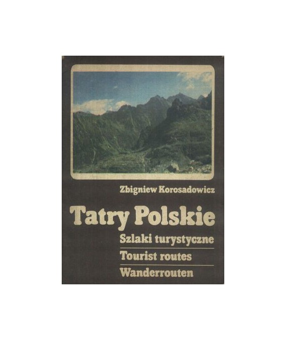 Tatry Polskie. Szlaki turystyczne