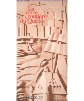 La carte routiére du Québec. English edition /1:1000000