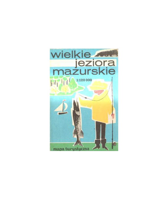 Wielkie Jeziora Mazurskie. Mapa turystyczna /1:120000