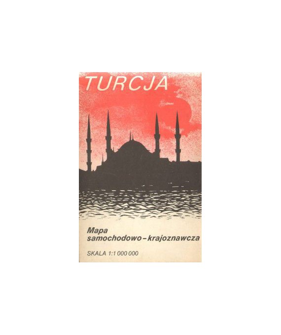 Turcja. Mapa samochodowo-krajoznawcza /1:1000000