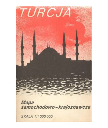 Turcja. Mapa samochodowo-krajoznawcza /1:1000000