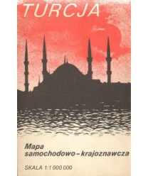 Turcja. Mapa samochodowo-krajoznawcza /1:1000000