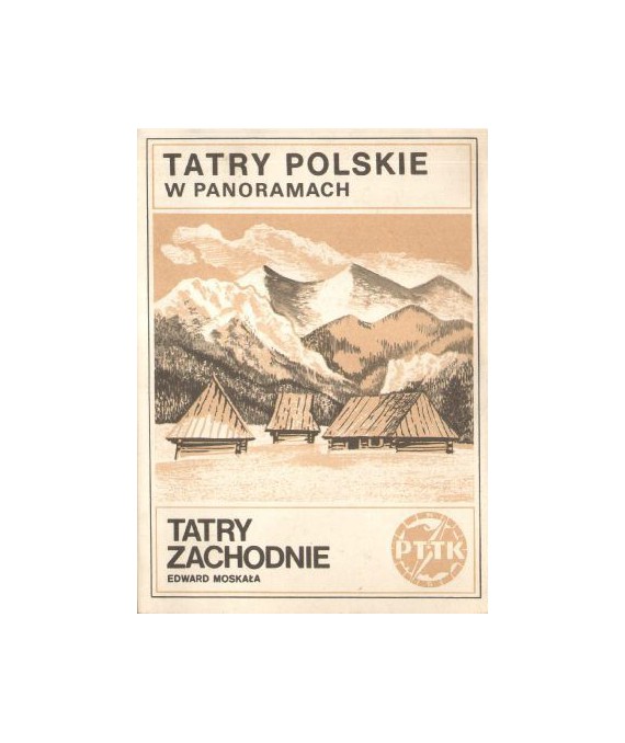 Tatry Polskie w panoramach. Tatry Zachodnie