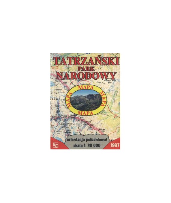 Tatrzański Park Narodowy. Orientacja południowa /1:30000