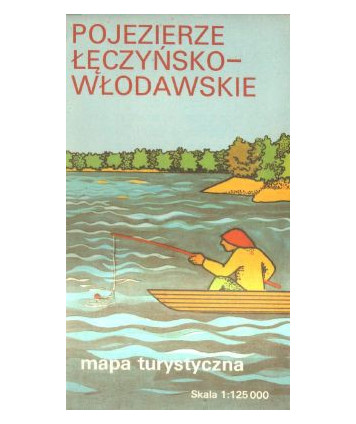 Pojezierze łęczyńsko-włodawskie. Mapa turystyczna /1:125000