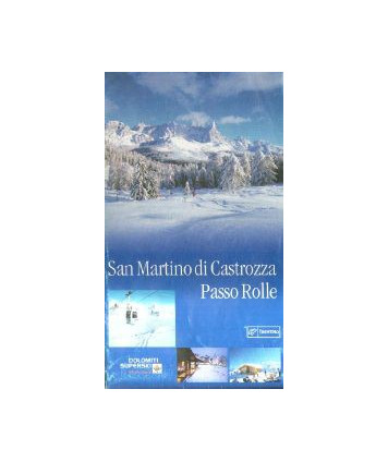 San Martino di Castrozza - Passo Rolle