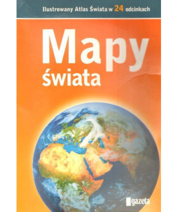 Mapy świata. ilustrowany Atlas Świata w 24 odcinkach