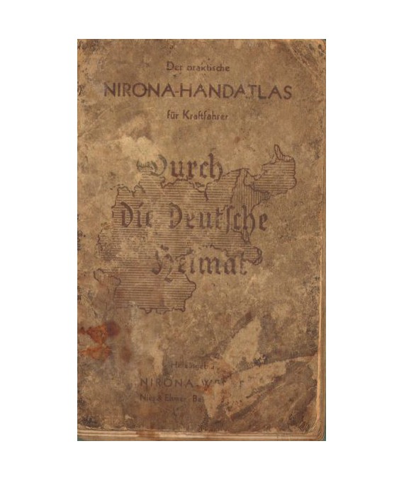 Nirona-Handatlas. Durch Die Deutsche Heimat