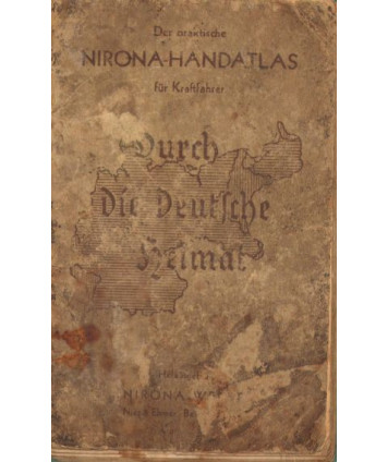 Nirona-Handatlas. Durch Die Deutsche Heimat