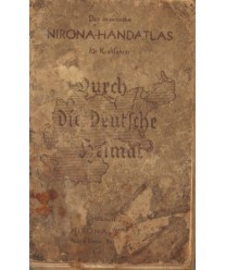 Nirona-Handatlas. Durch Die Deutsche Heimat