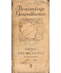 Flemmings Generalkarten. Grosz-Deutschland mit Reichsautobahnen