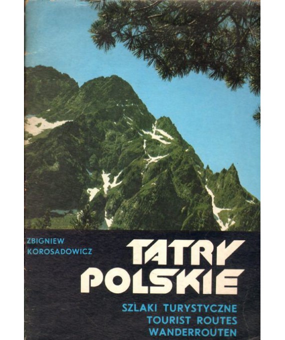 Tatry Polskie. Szlaki turystyczne