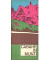 Romania. Cabanele turistice