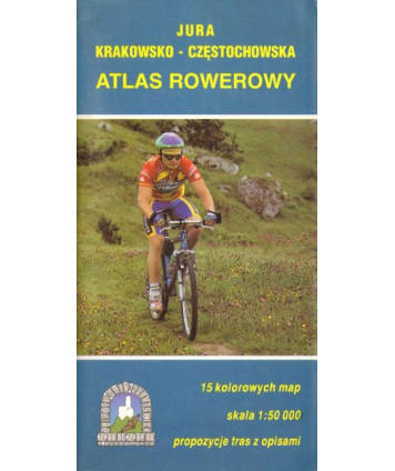 Jura krakowsko-częstochowska. Atlas rowerowy