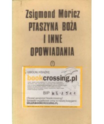 Ptaszyna Boża i inne opowiadania t.I