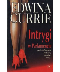 Intrygi w Parlamencie