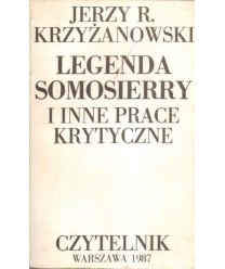 Legenda Somosierry i inne prace krytyczne