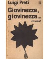 Giovinezza Giovinezza...