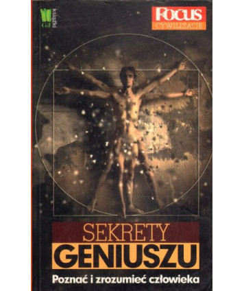 Sekrety geniuszu. Poznać i zrozumieć człowieka