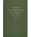 Wypisy z literatury polskiej XIX-XX wieku cz.1