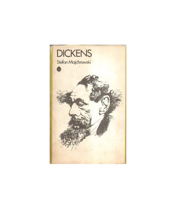 Dickens. Opowieść biograficzna