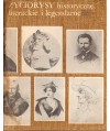 Życiorysy historyczne, literackie i legendarne seria pierwsza