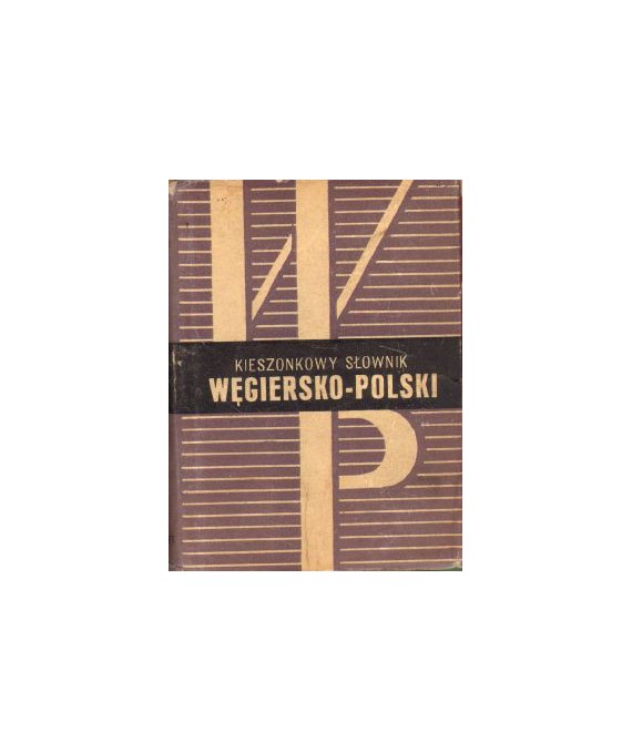 Kieszonkowy słownik polsko-węgierski, węgiersko-polski