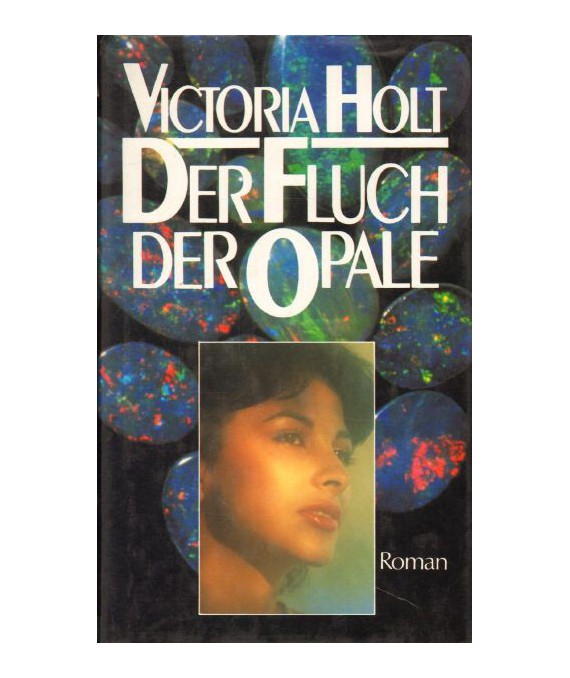 Der Fluch der Opale. Roman