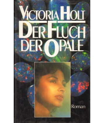 Der Fluch der Opale. Roman