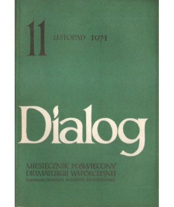Dialog. Miesięcznik poświęcony dramaturgii współczesnej