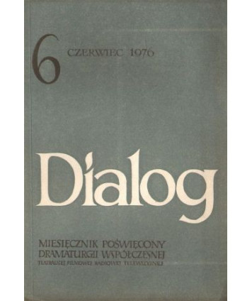Dialog. Miesięcznik poświęcony dramaturgii współczesnej