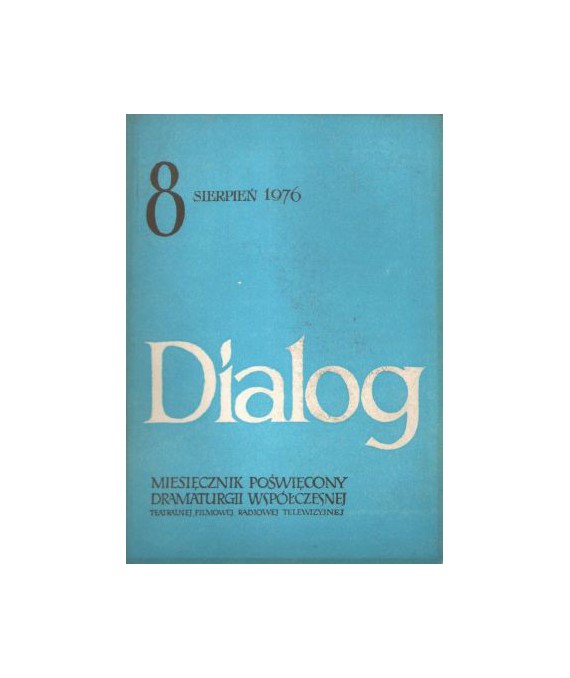 Dialog. Miesięcznik poświęcony dramaturgii współczesnej