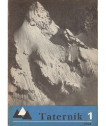 Taternik. Organ Polskiego Związku Alpinizmu poświęcony sprawom taternictwa, alpinizmu i speleologii