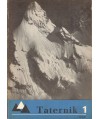 Taternik. Organ Polskiego Związku Alpinizmu poświęcony sprawom taternictwa, alpinizmu i speleologii