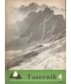 Taternik. Organ Polskiego Związku Alpinizmu poświęcony sprawom taternictwa, alpinizmu i speleologii