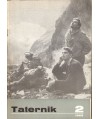 Taternik. Organ Polskiego Związku Alpinizmu poświęcony sprawom taternictwa, alpinizmu i speleologii