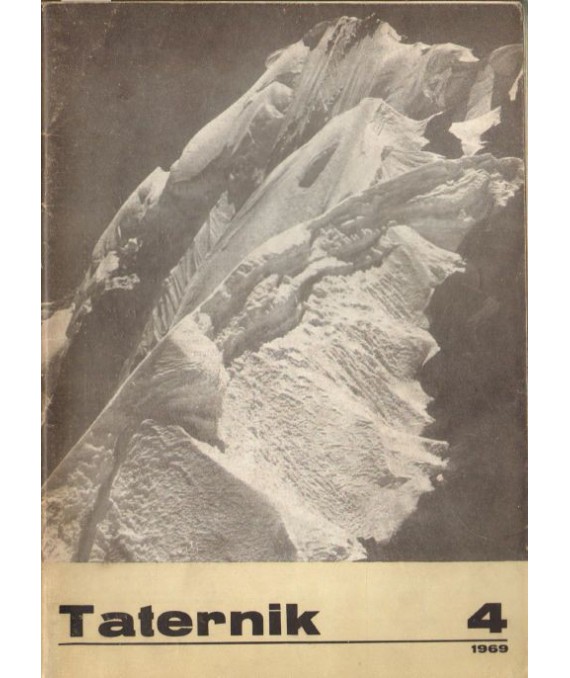Taternik. Organ Polskiego Związku Alpinizmu poświęcony sprawom taternictwa, alpinizmu i speleologii