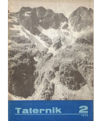 Taternik. Organ Polskiego Związku Alpinizmu poświęcony sprawom taternictwa, alpinizmu i speleologii
