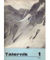 Taternik. Organ Polskiego Związku Alpinizmu poświęcony sprawom taternictwa, alpinizmu i speleologii