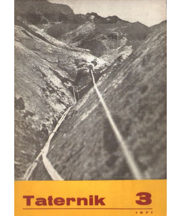 Taternik. Organ Polskiego Związku Alpinizmu poświęcony sprawom taternictwa, alpinizmu i speleologii