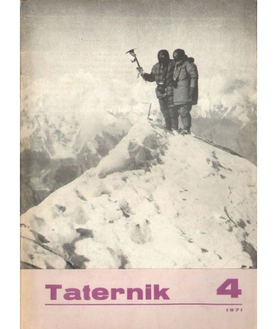 Taternik. Organ Polskiego Związku Alpinizmu poświęcony sprawom taternictwa, alpinizmu i speleologii